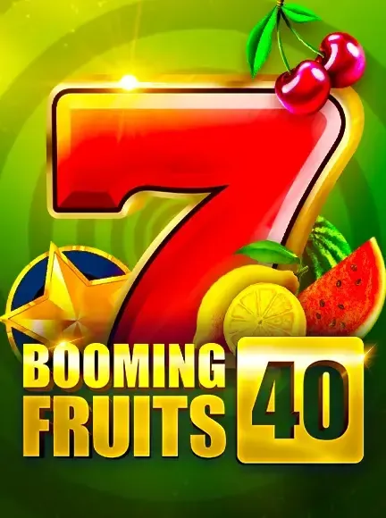 Booming Fruits 40 Spielautomat